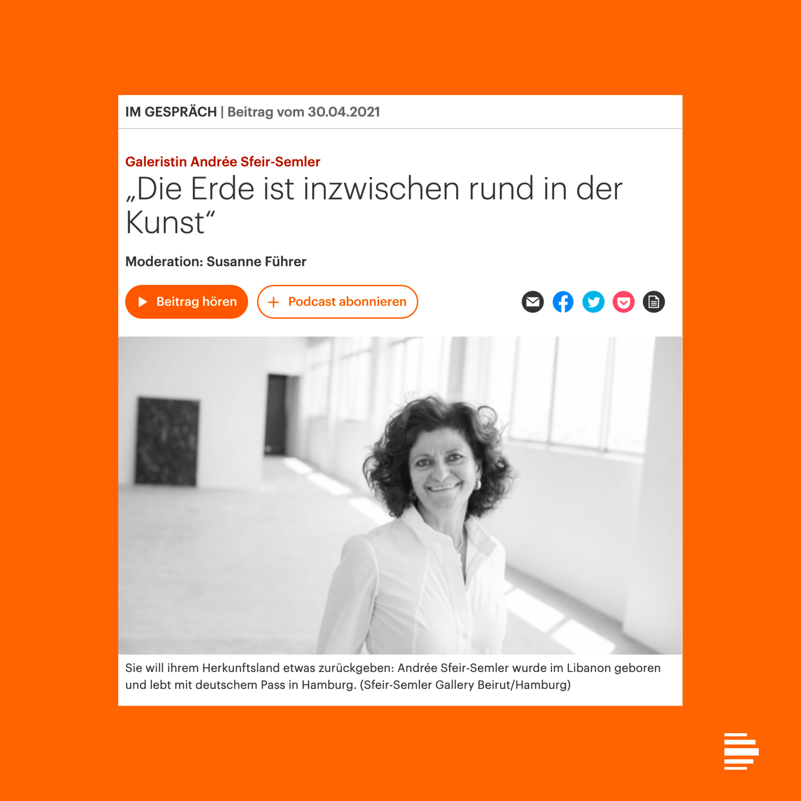 Galerist Andrée Sfeir-Semler: „Die Erde ist inzwischen rund in der Kunst“