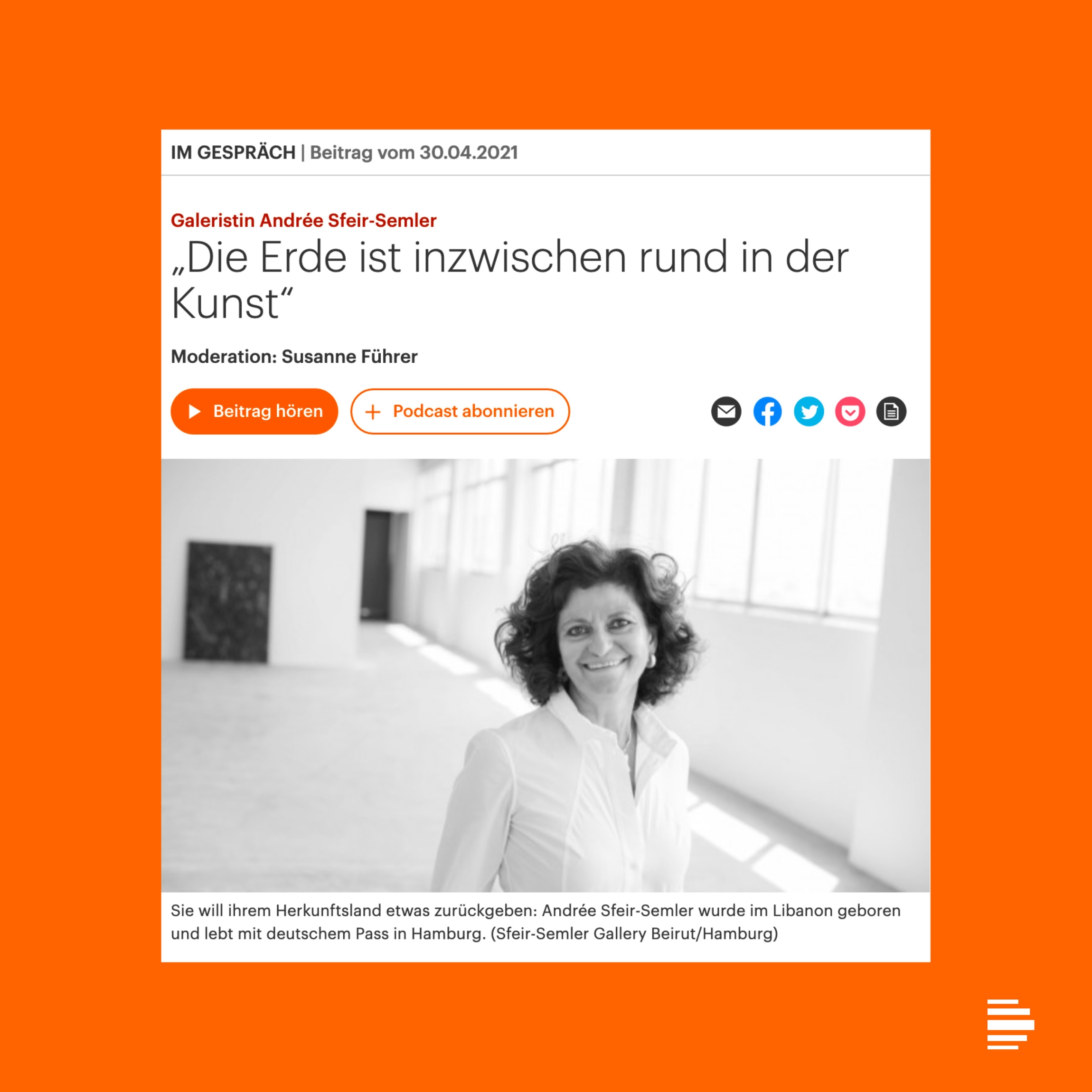 Galerist Andrée Sfeir-Semler: „Die Erde ist inzwischen rund in der Kunst“