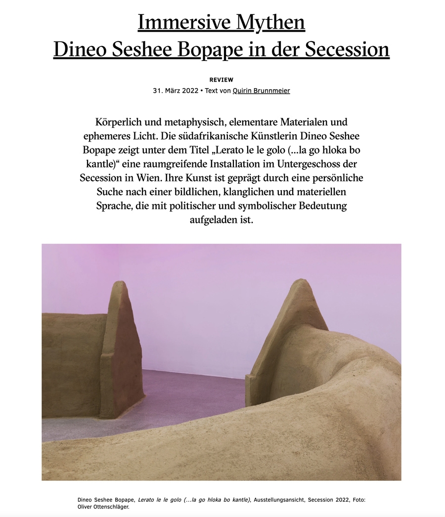 "Immersive Mythen: Dineo Seshee Bopape in der Secession" | On Dineo Seshee Bopape's solo show at secession Vienna via Gallerytalk.net, by Quirin Brunnmeier, March 31, 2022